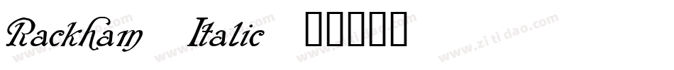 Rackham Italic字体转换
